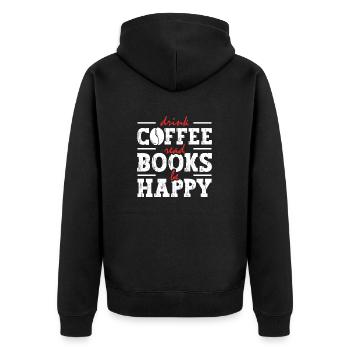 Drinking coffee, reading books, being happy - Unisex Premium Organic Zip Hoodie - black - Back - Nico (187cm)