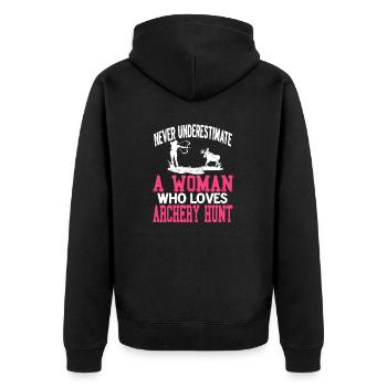 Never Underestimate A Woman Who Loves Archery Hunt - Unisex Premium Organic Zip Hoodie - black - Back - Nico (187cm)