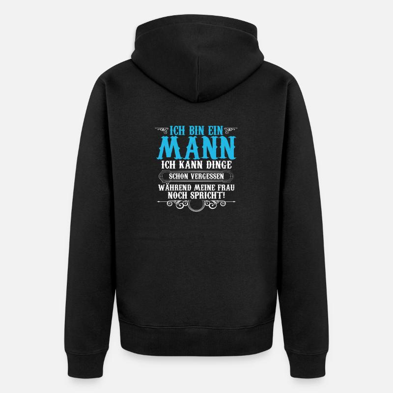 Ich Bin Ein Mann - Unisex Premium Bio Zip Hoodie - Schwarz