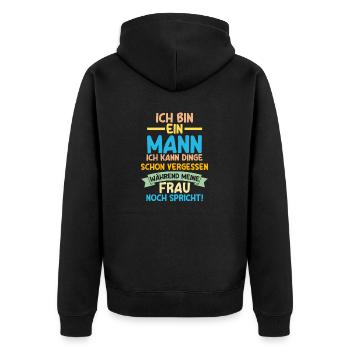 Ich Bin Ein Mann Ich Kann Dinge Schon Vergessen - Unisex Premium Bio Zip Hoodie - Schwarz - Hinten - Nico (187cm)