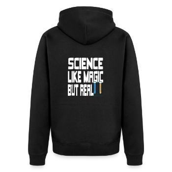 Science Like Magic But Real Funny Science Teacher - Unisex Premium Bio Zip Hoodie - Schwarz - Hinten - Nico (187cm)