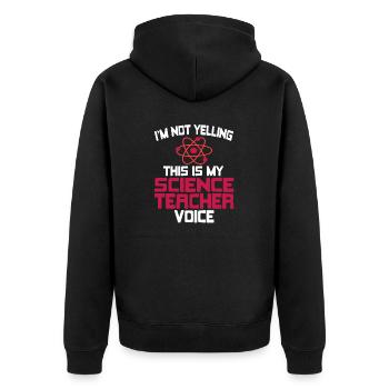 Je ne crie pas que c’est ma voix de professeur de sciences - Veste à capuche bio Premium Unisexe - noir - Dos - Nico (187cm)