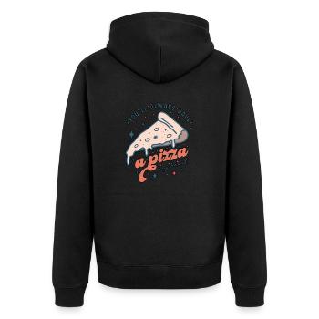 You'll Always Have A Pizza My Valentine's Day - Unisex Premium Organic Zip Hoodie - black - Back - Nico (187cm)