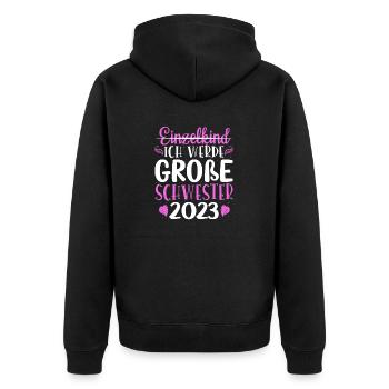 Ich Werde Große Schwester 2023 Schwangerschaft - Unisex Premium Bio Zip Hoodie - Schwarz - Hinten - Nico (187cm)