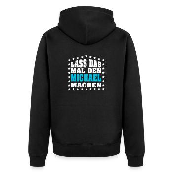 Lass das mal den MICHAEL machen Vornamen Spruch - Unisex Premium Bio Zip Hoodie - Schwarz - Hinten - Nico (187cm)