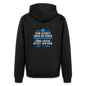 Sascha Namensshirt mit lustigem König Spruch - Unisex Premium Bio Zip Hoodie - Schwarz - Hinten - Nico (187cm)