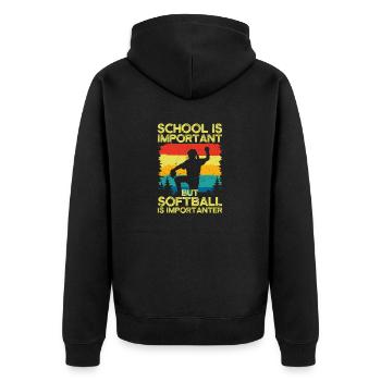 School is important, but softball is more important - Unisex Premium Organic Zip Hoodie - black - Back - Nico (187cm)