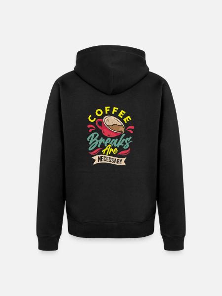 Coffee Breaks are Necessary - Unisex Premium Bio Zip Hoodie - Schwarz