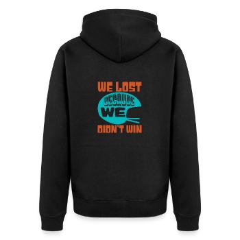 WIR HABEN VERLOREN, WEIL WIR NICHT GEWONNEN HABEN 2 - Unisex Premium Bio Zip Hoodie - Schwarz - Hinten - Nico (187cm)
