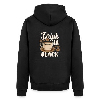Drink it Black Coffee - Unisex Premium Bio Zip Hoodie - Schwarz - Hinten - Nico (187cm)