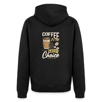 All About Choice Coffee - Unisex Premium Bio Zip Hoodie - Schwarz - Hinten - Nico (187cm)