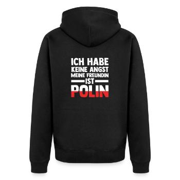 Ich habe keine Angst meine Freundin ist Polin - Unisex Premium Bio Zip Hoodie - Schwarz - Hinten - Nico (187cm)