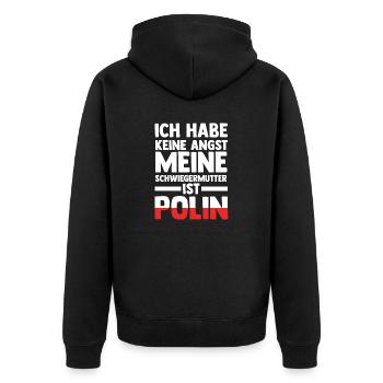 Ich habe keine Angst meine Schwiegermutter ist Pol - Unisex Premium Bio Zip Hoodie - Schwarz - Hinten - Nico (187cm)