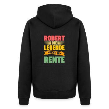 Robert die Legende geht in Rente - Unisex Premium Bio Zip Hoodie - Schwarz - Hinten - Nico (187cm)