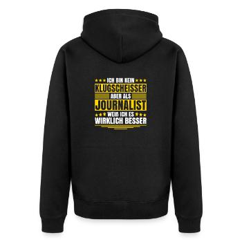 Herren Kein Klugscheisser bin Journalist Spruch - Unisex Premium Bio Zip Hoodie - Schwarz - Hinten - Nico (187cm)