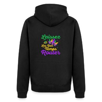 Laissez Les Bon Temps Rouler Mardi Gras Party - Unisex Premium Organic Zip Hoodie - black - Back - Nico (187cm)