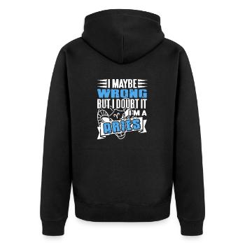 I Maybe Wrong But I Doubt It I'm A Aries Astrology - Unisex Premium Bio Zip Hoodie - Schwarz - Hinten - Nico (187cm)