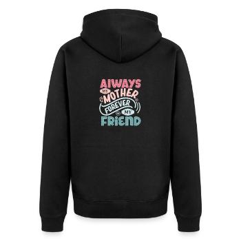 Toujours ma mère pour toujours mon amie - Veste à capuche bio Premium Unisexe - noir - Dos - Nico (187cm)