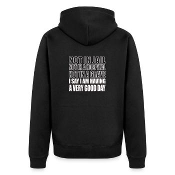 Drôle de dicton positif sarcastique - Veste à capuche bio Premium Unisexe - noir - Dos - Nico (187cm)
