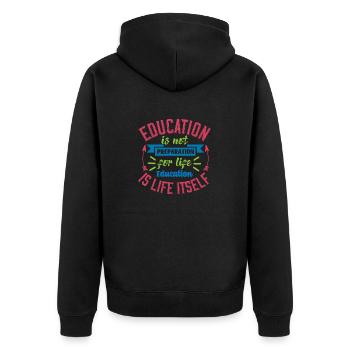 L’ÉDUCATION N’EST PAS UNE PRÉPARATION À L’ÉDUCATION À LA VIE - Veste à capuche bio Premium Unisexe - noir - Dos - Nico (187cm)