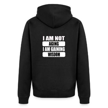 Ich altere nicht ich werde weiser - Unisex Premium Bio Zip Hoodie - Schwarz - Hinten - Nico (187cm)