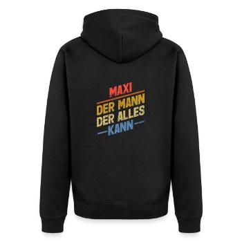 Maxi Der Mann Der Alles Kann Vorname Maxi - Unisex Premium Bio Zip Hoodie - Schwarz - Hinten - Nico (187cm)