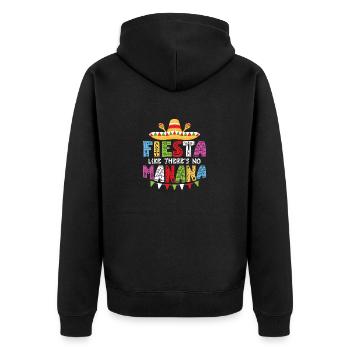 Fiesta Like There's No Manana Party Cinco De Mayo - Unisex Premium Bio Zip Hoodie - Schwarz - Hinten - Nico (187cm)