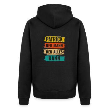Patrick Der Mann Der Alles Kann Vorname Patrick - Unisex Premium Bio Zip Hoodie - Schwarz - Hinten - Nico (187cm)