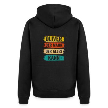 Oliver Der Mann Der Alles Kann Vorname Oliver - Unisex Premium Bio Zip Hoodie - Schwarz - Hinten - Nico (187cm)