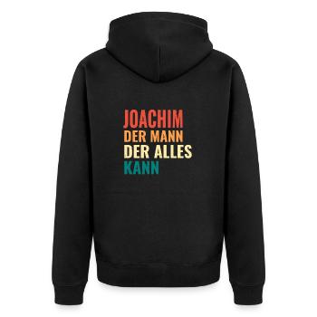 Joachim Der Mann Der Alles Kann Vorname Joachim - Unisex Premium Bio Zip Hoodie - Schwarz - Hinten - Nico (187cm)