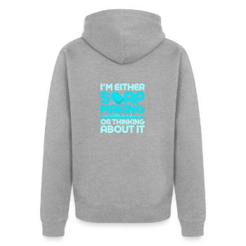 Je fais du savon ou j’y pense soapma - Veste à capuche bio Premium Unisexe - gris chiné - Dos - Nico (187cm)
