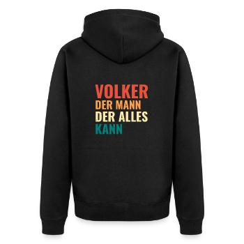 Volker Der Mann Der Alles Kann Vorname Volker - Unisex Premium Bio Zip Hoodie - Schwarz - Hinten - Nico (187cm)