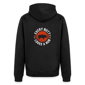 Every Butt Loves A Rub Smoking Meat Smoker BBQ - Unisex Premium Bio Zip Hoodie - Schwarz - Hinten - Nico (187cm)