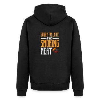 Sorry I'm Late I Was Smoking Meat Funny BBQ Smoker - Unisex Premium Organic Zip Hoodie - black - Back - Nico (187cm)