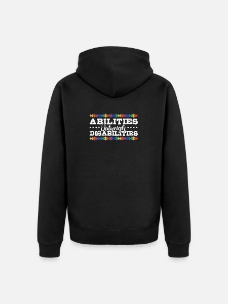 Autism awareness - abilities predominate - Unisex Premium Organic Zip Hoodie - black