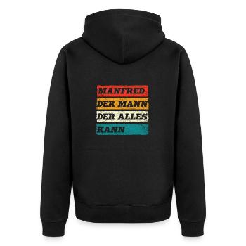 Manfred Der Mann Der Alles Kann Vorname Manfred - Unisex Premium Bio Zip Hoodie - Schwarz - Hinten - Nico (187cm)