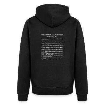 Warum Leute mich nerven Gründe - Unisex Premium Bio Zip Hoodie - Schwarz - Hinten - Nico (187cm)