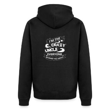 Je suis l’oncle fou Tout le monde vous avait prévenu de 3 - Veste à capuche bio Premium Unisexe - noir - Dos - Nico (187cm)