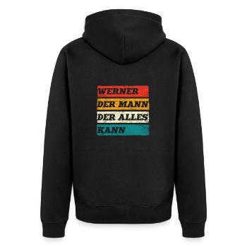 Werner Der Mann Der Alles Kann Vorname Werner - Unisex Premium Bio Zip Hoodie - Schwarz - Hinten - Nico (187cm)