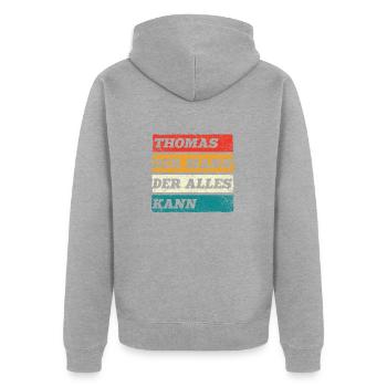 Thomas Der Mann Der Alles Kann Vorname Thomas - Unisex Premium Bio Zip Hoodie - Grau meliert - Hinten - Nico (187cm)