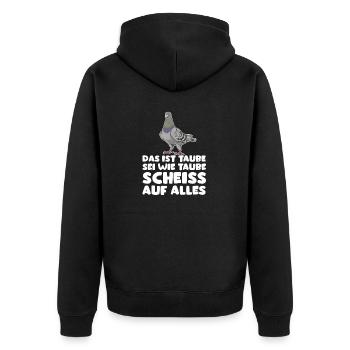 Das ist Taube lustiges Fun Outfit - Unisex Premium Bio Zip Hoodie - Schwarz - Hinten - Nico (187cm)