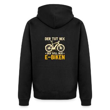 Der tut nix der will nur E-Biken E-Bike Elektrofah - Unisex Premium Bio Zip Hoodie - Schwarz - Hinten - Nico (187cm)