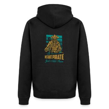 Instant Pirate Just Add Rum Drinking Alcohol - Unisex Premium Bio Zip Hoodie - Schwarz - Hinten - Nico (187cm)