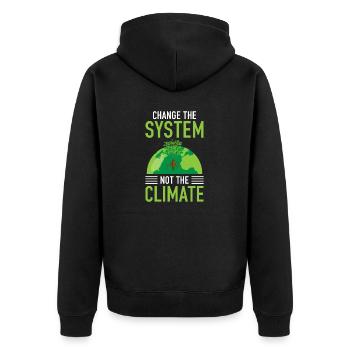 Change the System, Not the Climate - Unisex Premium Organic Zip Hoodie - black - Back - Nico (187cm)