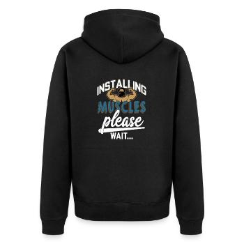 Installing Muscles Please Wait... Weight Lifting T - Unisex Premium Bio Zip Hoodie - Schwarz - Hinten - Nico (187cm)