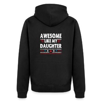 Genial wie meine Tochter - Unisex Premium Bio Zip Hoodie - Schwarz - Hinten - Nico (187cm)
