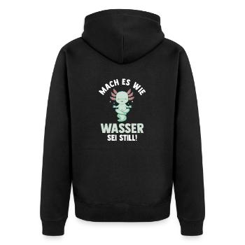Axolotl Mach es wie Wasser sei Still - Unisex Premium Bio Zip Hoodie - Schwarz - Hinten - Nico (187cm)