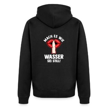 Mach es wie Wasser sei Still - Unisex Premium Bio Zip Hoodie - Schwarz - Hinten - Nico (187cm)