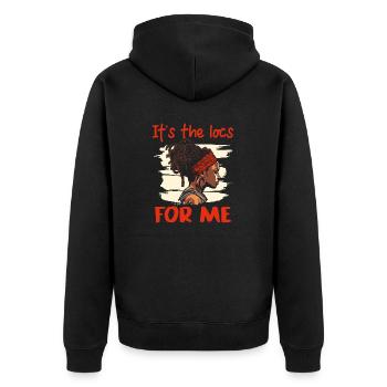 It's The Locs For Me - Afro Hair Black American - Unisex Premium Bio Zip Hoodie - Schwarz - Hinten - Nico (187cm)