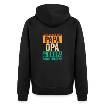Vater Papa Opa Uropa - Unisex Premium Bio Zip Hoodie - Schwarz - Hinten - Nico (187cm)
